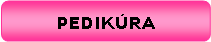 Zaoblen� obd�ln�k: PEDIK�RA